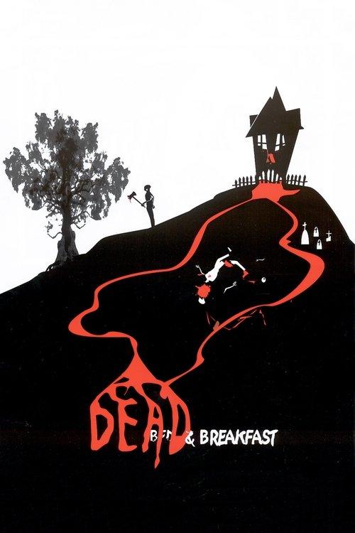 Dead & Breakfast filmas online