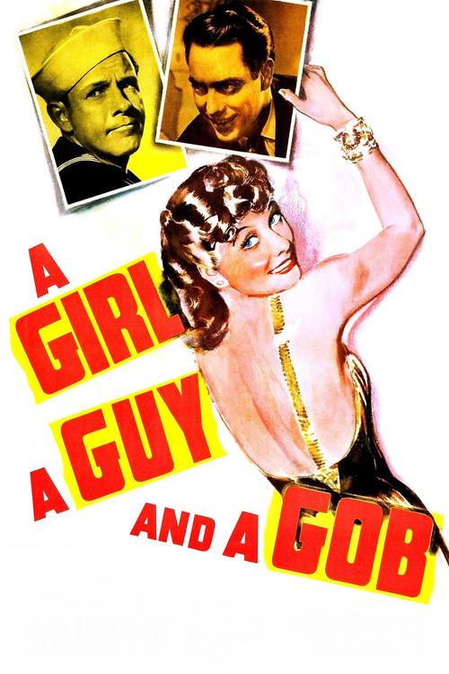 A Girl, a Guy, and a Gob filmas online