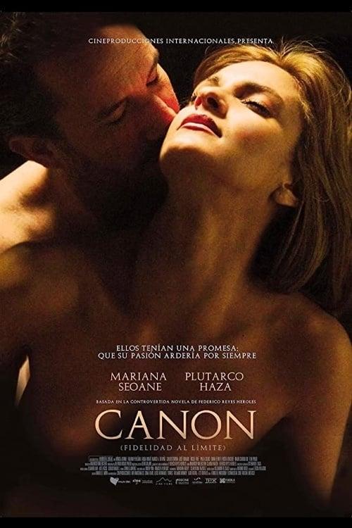 Canon (Fidelidad al límite) filmas online