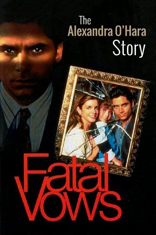 Fatal Vows: The Alexandra O'Hara Story filmas online