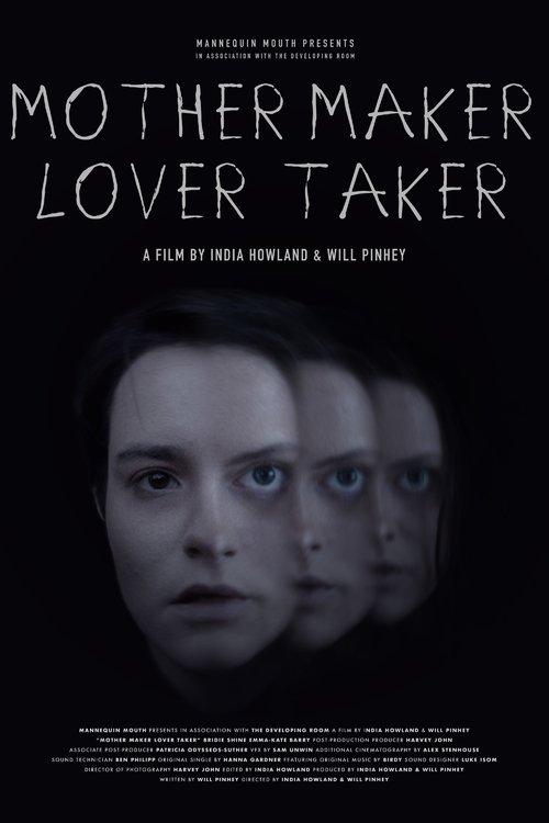 Mother Maker Lover Taker filmas online