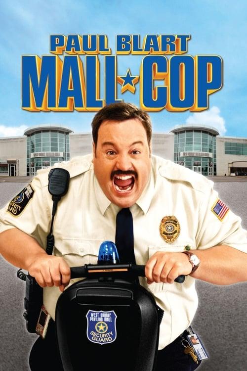 Paul Blart: Mall Cop filmas online