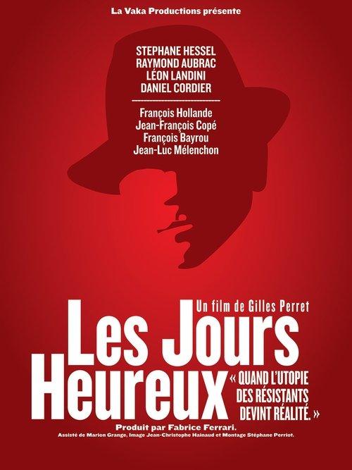 Les jours heureux filmas online