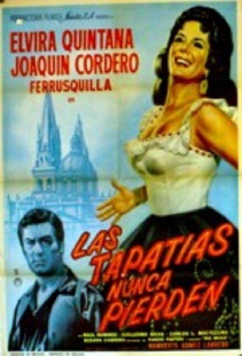 Las tapatías nunca pierden filmas online