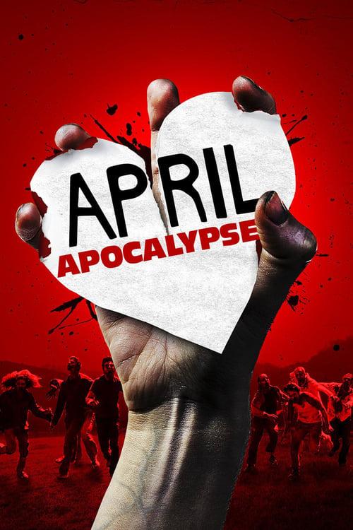 April Apocalypse filmas online