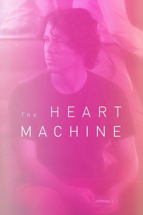 The Heart Machine filmas online