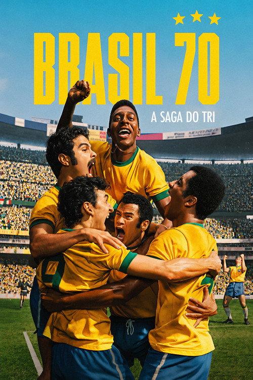 Brasil 70: A Saga do Tri filmas online