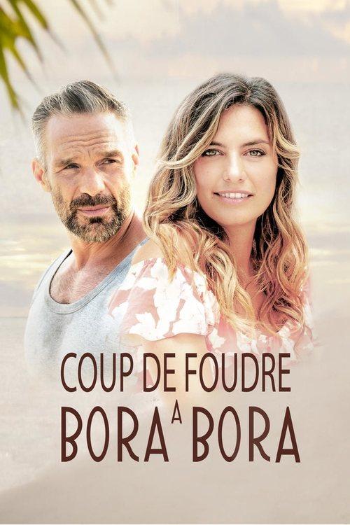 Coup de Foudre à Bora-Bora filmas online