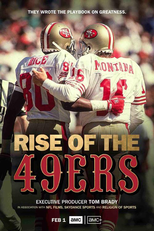 Rise of the 49ers filmas online