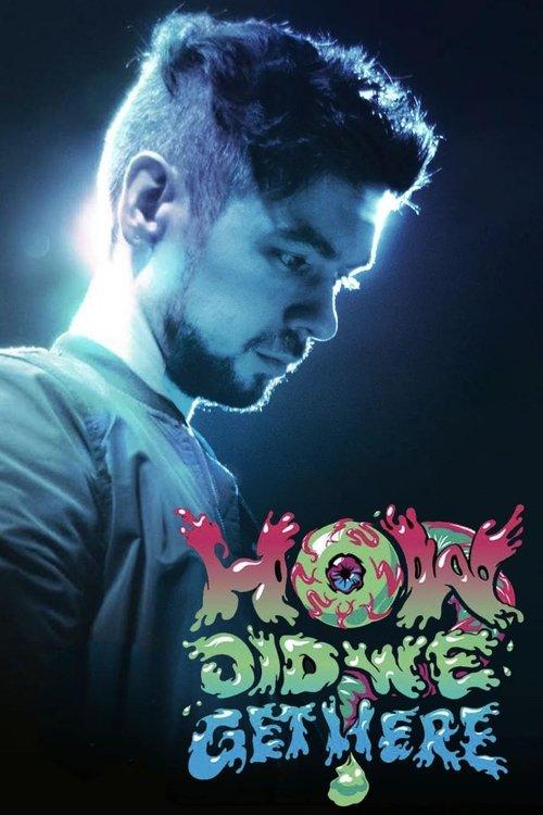 How Did We Get Here? filmas online