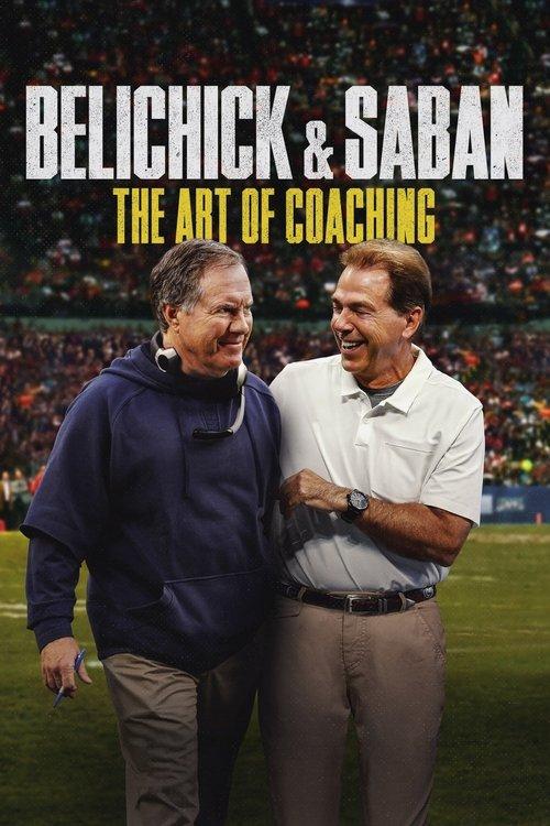 Belichick & Saban: The Art of Coaching filmas online