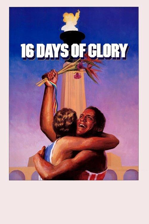 16 Days of Glory filmas online