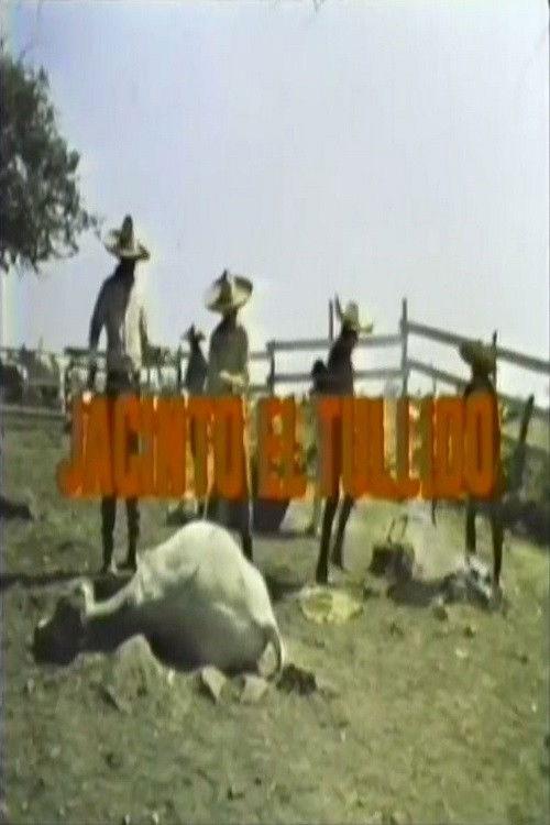 Jacinto el tullido filmas online