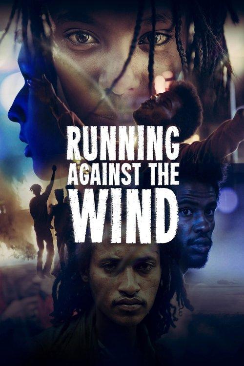 Running Against The Wind filmas online