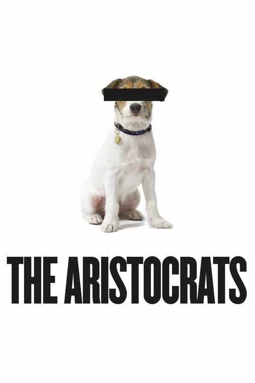 The Aristocrats filmas online
