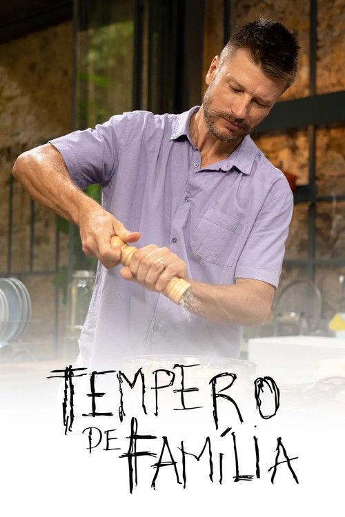 Tempero de Família filmas online