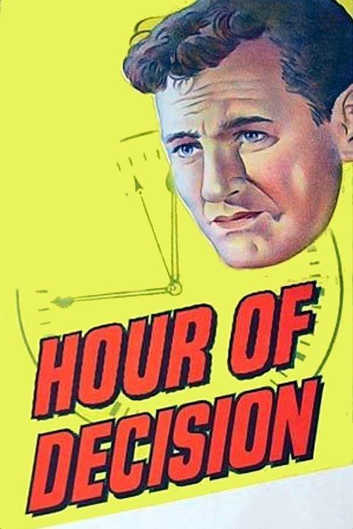 Hour of Decision filmas online