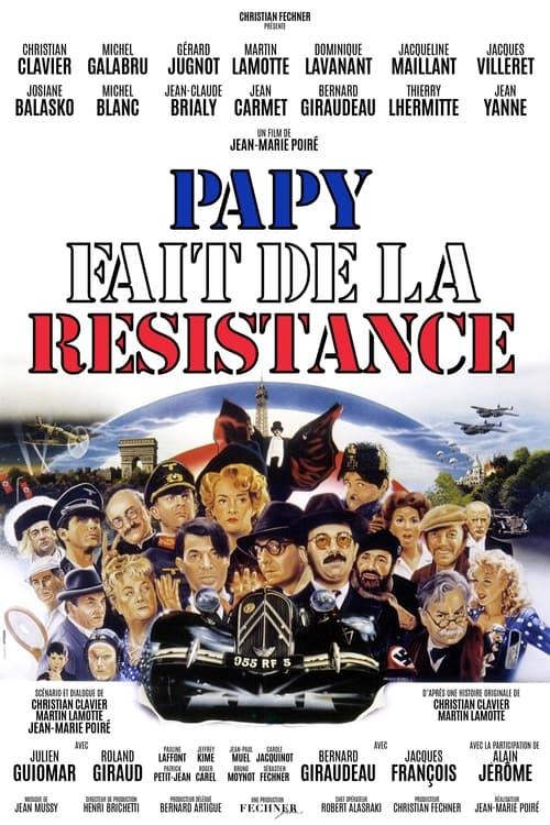 Papy fait de la résistance filmas online