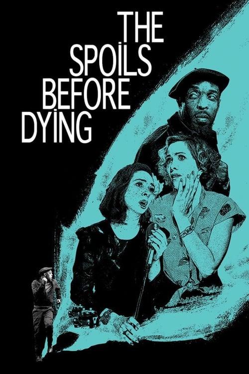 The Spoils Before Dying filmas online