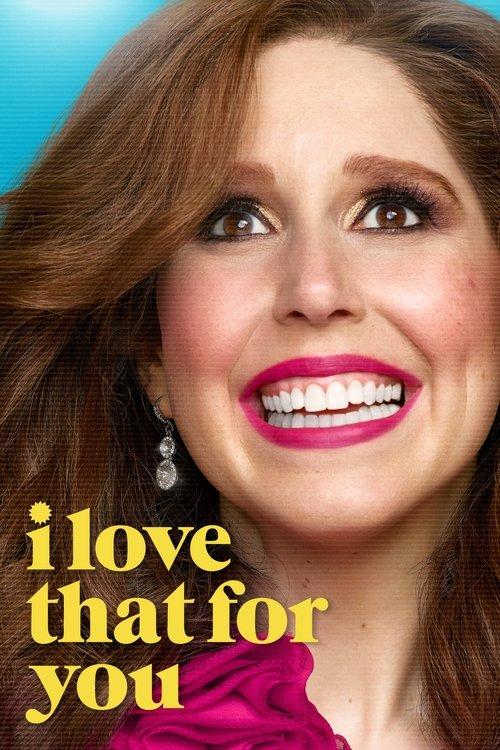 I Love That for You filmas online