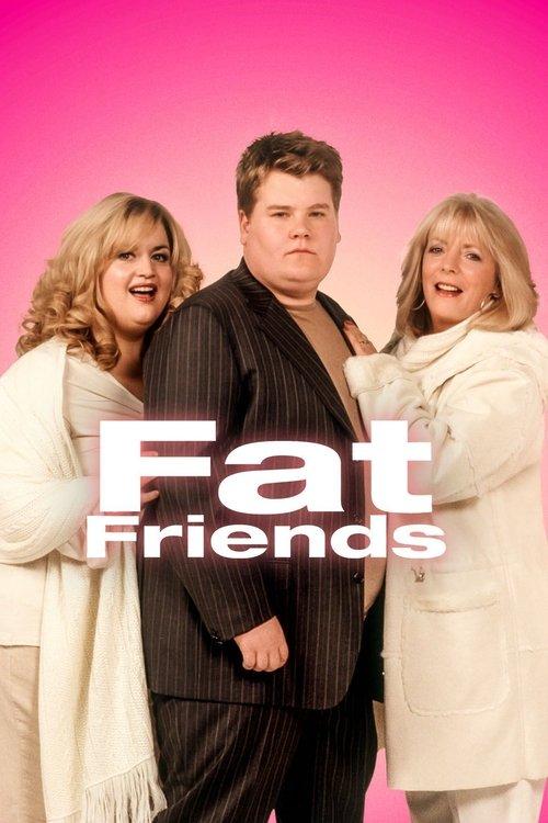 Fat Friends filmas online