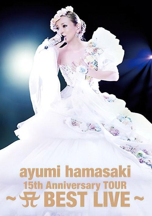 Ayumi Hamasaki - 15th Anniversary Tour A Best Live 2013 filmas online