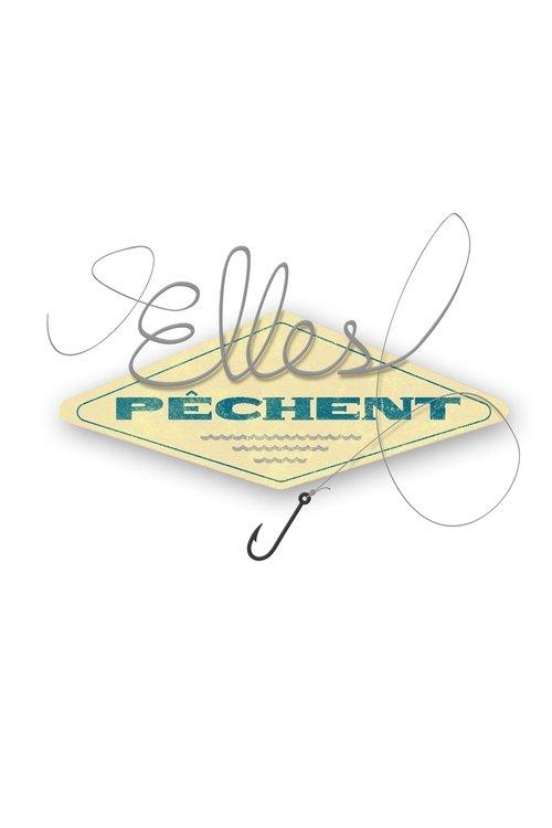 Elles pêchent filmas online