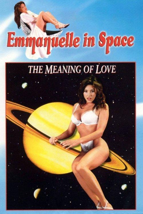 Emmanuelle in Space 7: The Meaning of Love filmas online