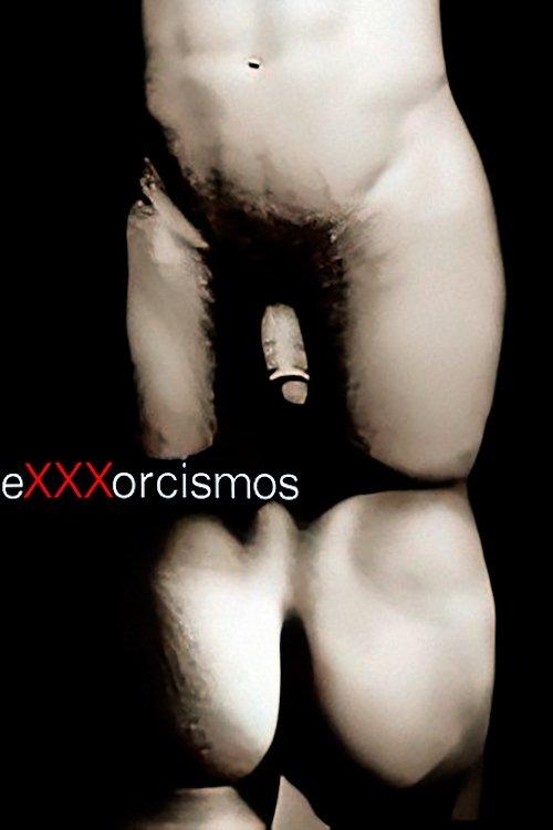 eXXXorcisms filmas online