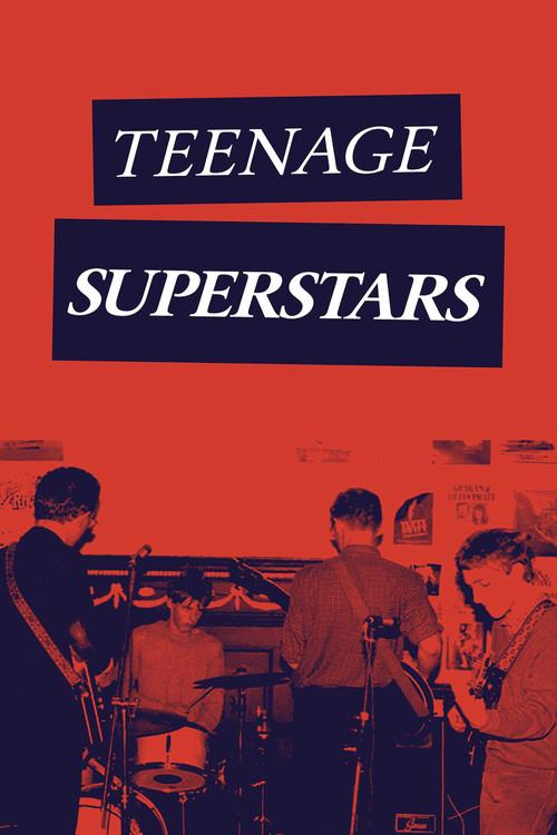 Teenage Superstars filmas online