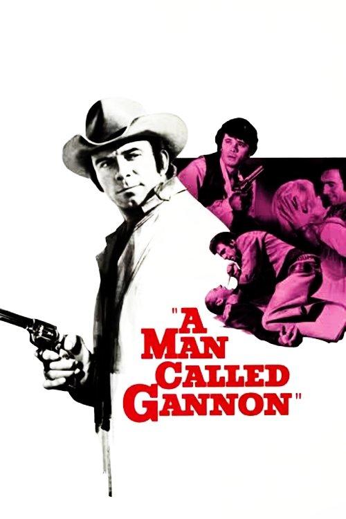 A Man Called Gannon filmas online