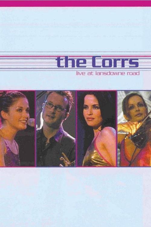 The Corrs: Live at Lansdowne Road filmas online