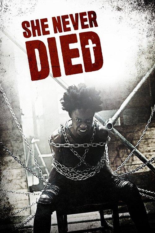 She Never Died filmas online