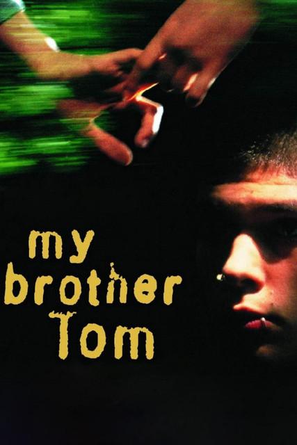 My Brother Tom filmas online