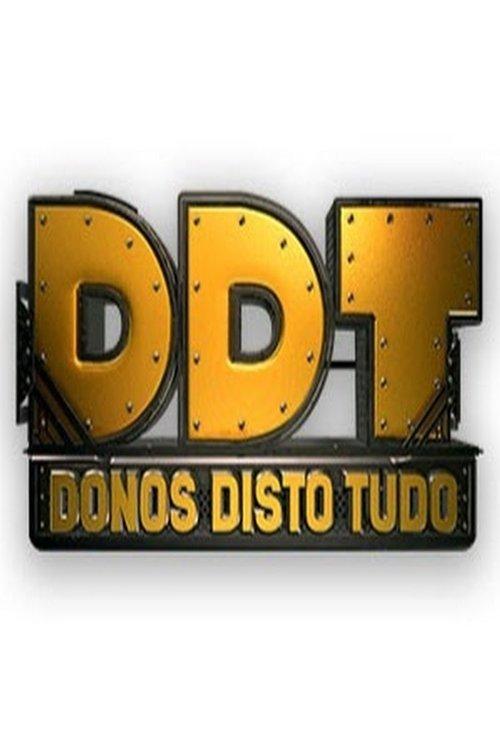Donos Disto Tudo filmas online