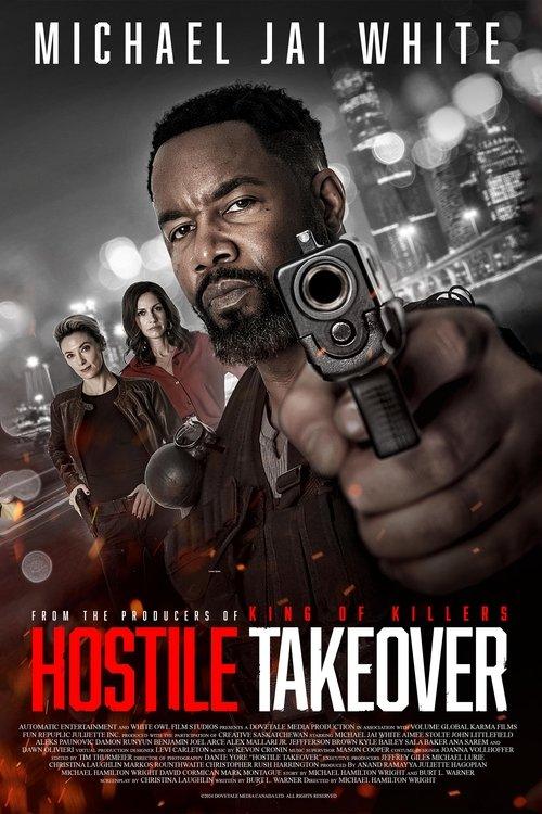 Hostile Takeover filmas online