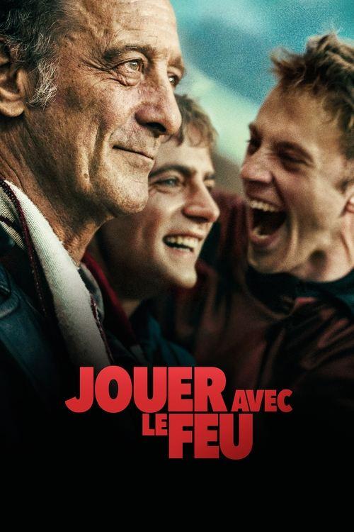 Jouer avec le feu filmas online