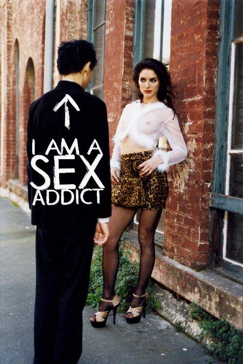 I Am a Sex Addict filmas online