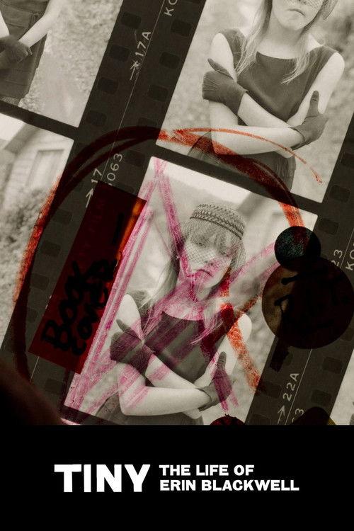Tiny: The Life of Erin Blackwell filmas online