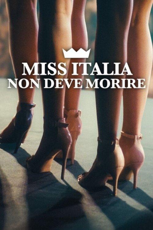 Miss Italia non deve morire filmas online