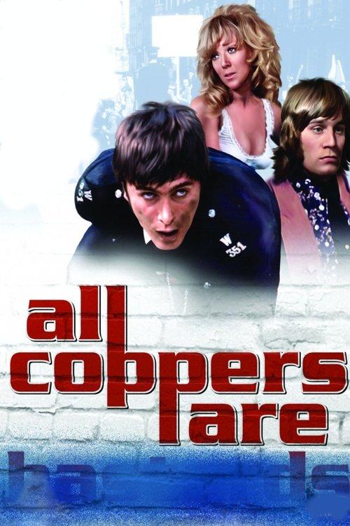 All Coppers Are... filmas online