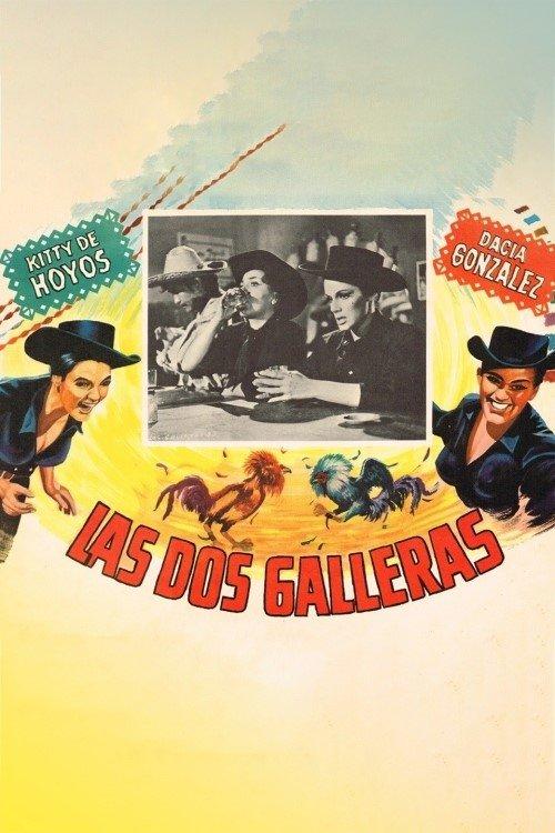 Las dos galleras filmas online