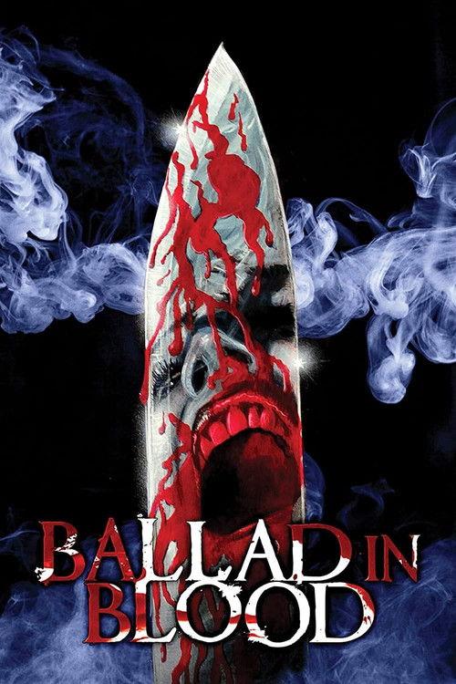 Ballad in Blood filmas online