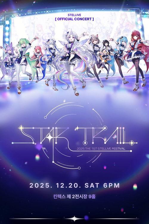 2025 THE 1ST STELLIVE FESTIVAL [ STAR TRAIL ] filmas online