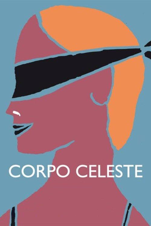 Corpo celeste filmas online