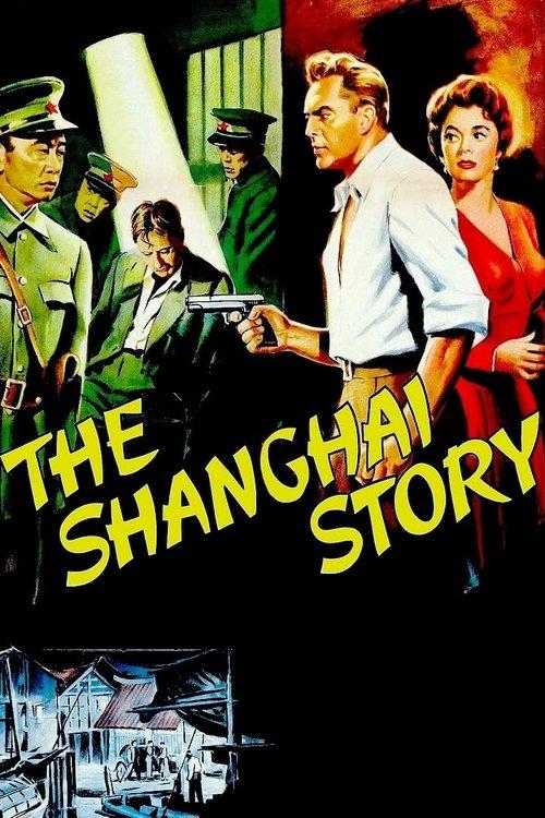 The Shanghai Story filmas online