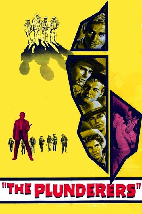 The Plunderers filmas online