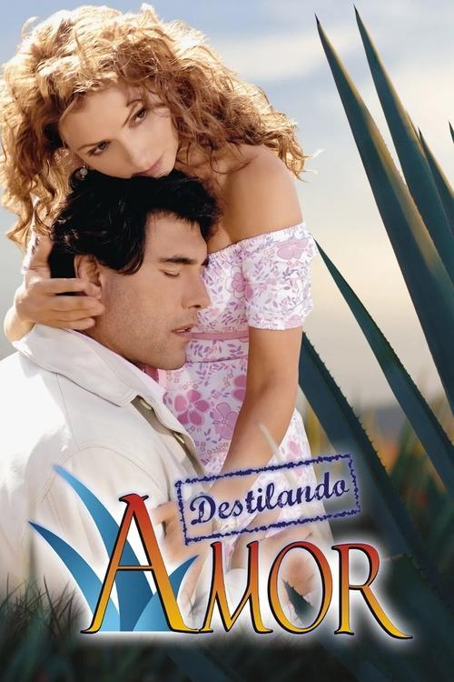Destilando amor filmas online