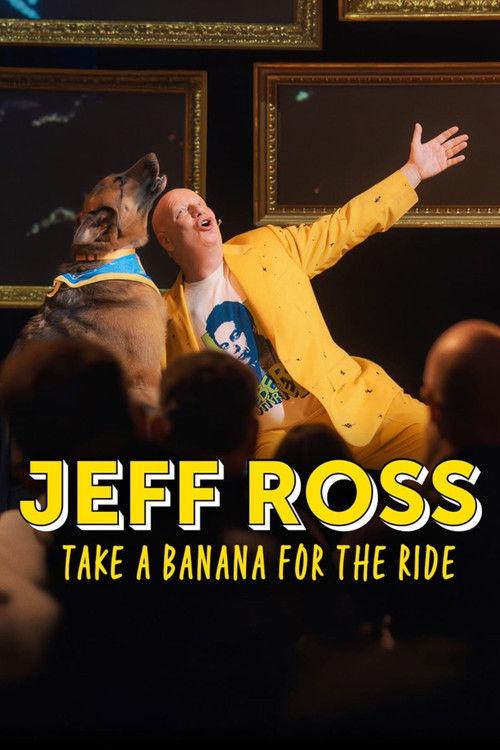 Jeff Ross: Take a Banana for the Ride filmas online