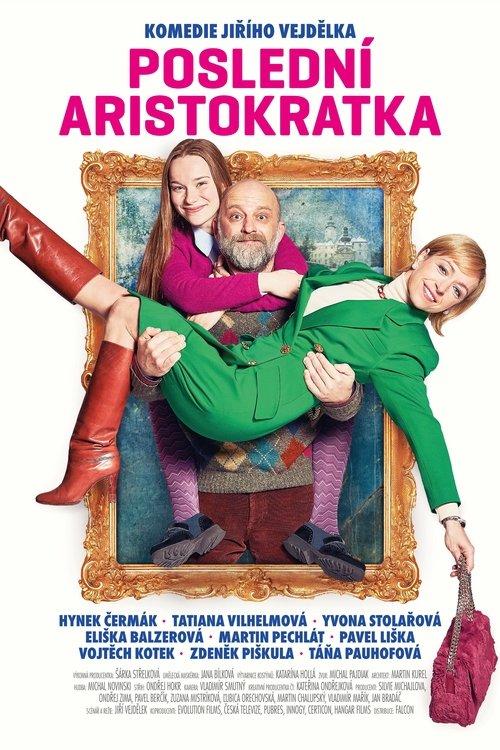 Poslední aristokratka filmas online